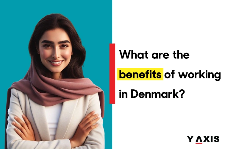 Benefits of working in Denmark